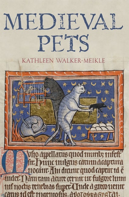 Book cover image for Medieval Pets ISBN: 9781783275694